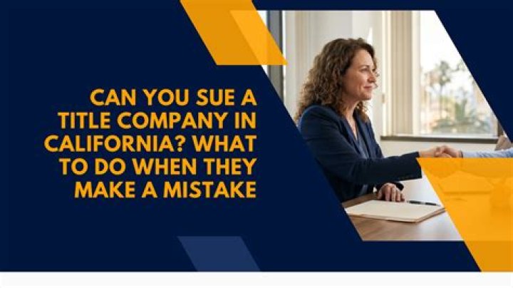 Can I sue a title company?