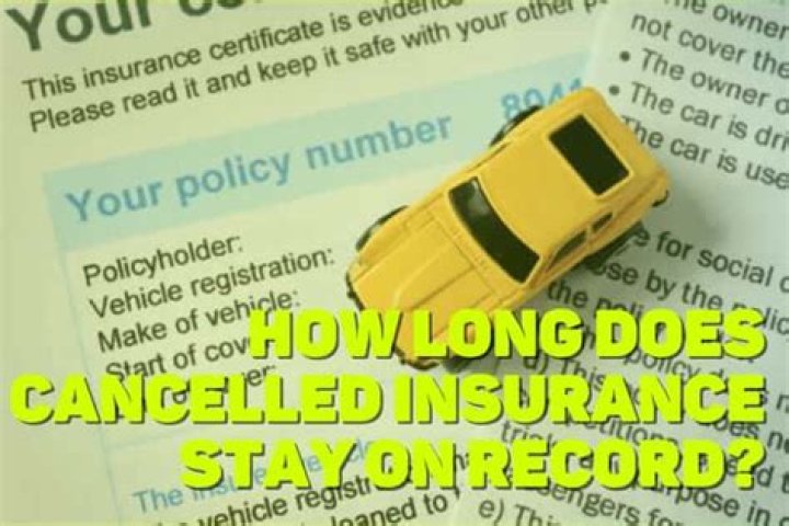 Does a Cancelled insurance stay on record?