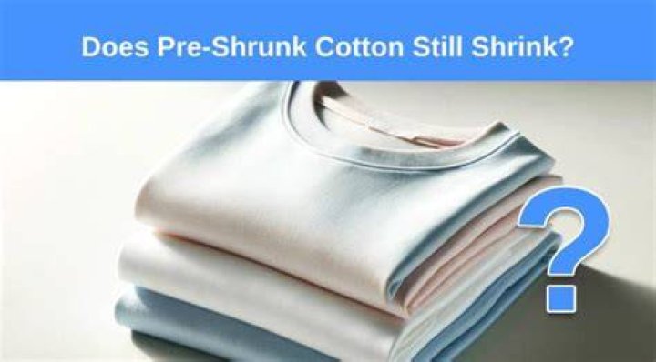 Does pre-shrunk still shrink?