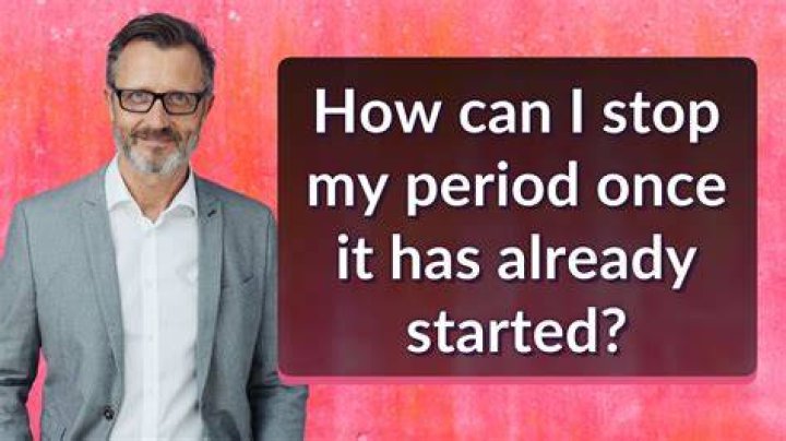 How can I stop my period once it has started?