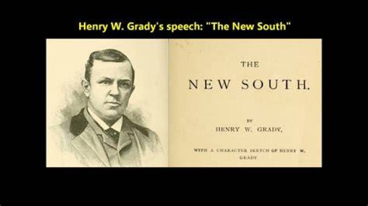 How did Henry Grady promote the idea of the New South?