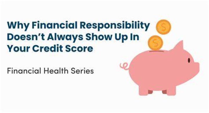 How do you show financial responsibility?