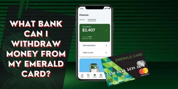 How much can I withdraw from my emerald card at a bank?
