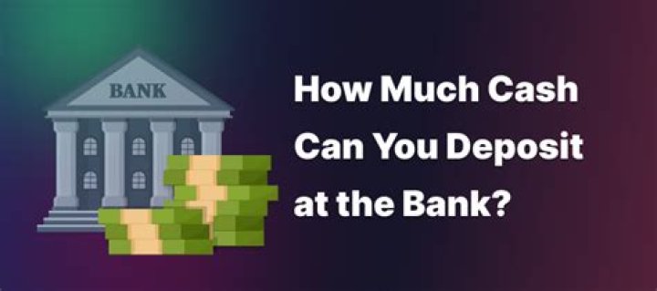 How much cash can you deposit in a bank at one time India?
