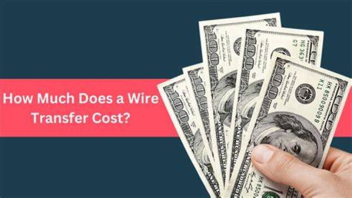 How much should a wire transfer cost?