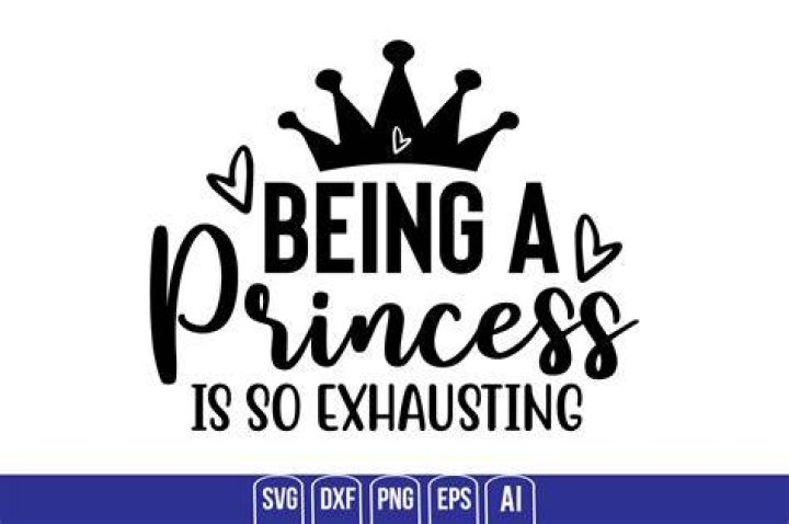 Is being a princess hard?