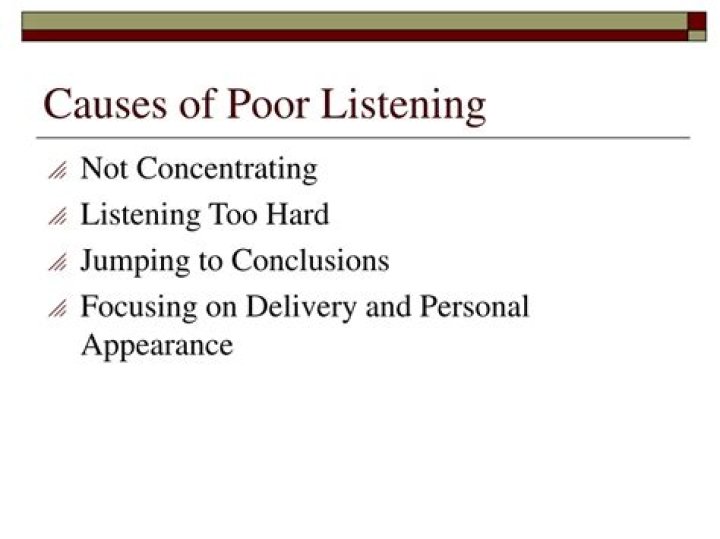 What are the causes of poor listening skills?