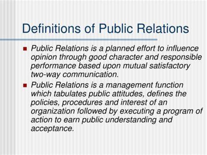 What are the multiple definitions of public relations?