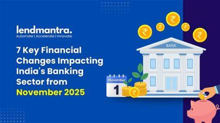 What are the recent changes in banking sector?