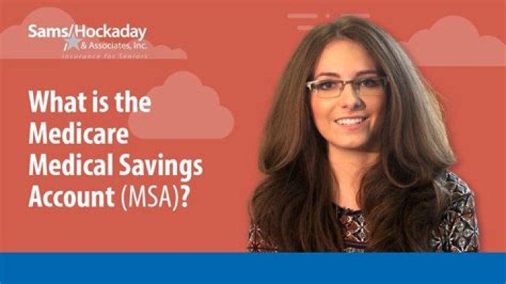 What are the two parts of a Medicare medical savings account?