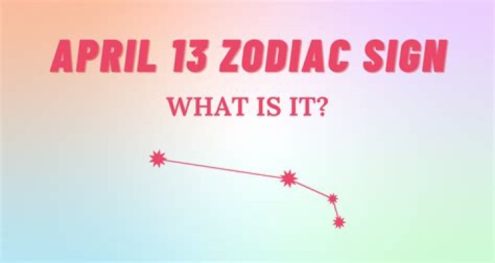 What does it mean to be born on 13th April?