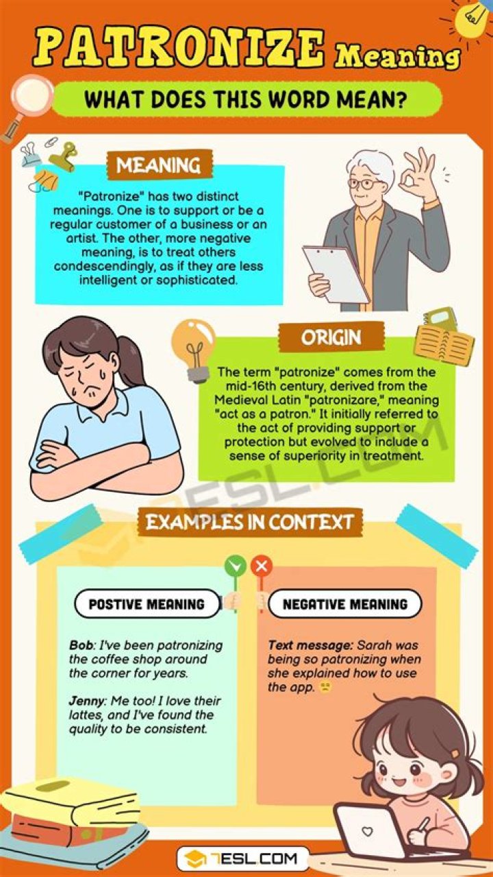 What does it mean to patronize a person?