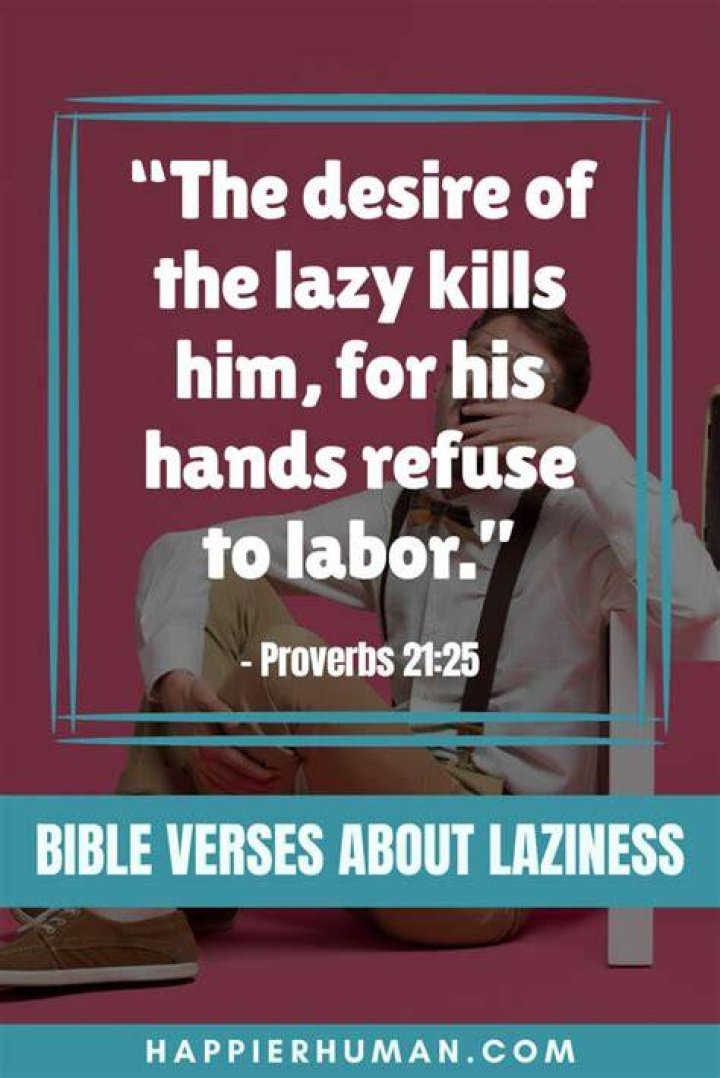 What does the Bible say about overcoming laziness?