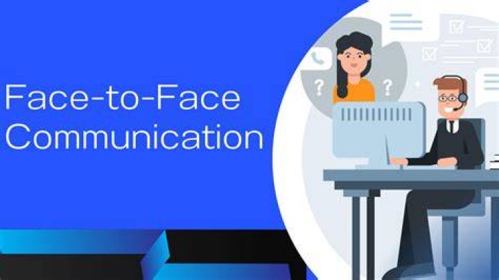 What is an example of face-to-face communication?