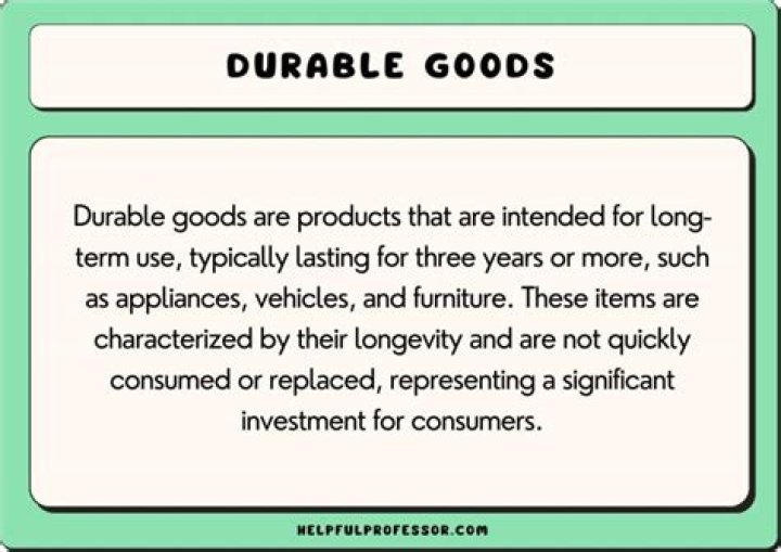 What is durable good and one example?