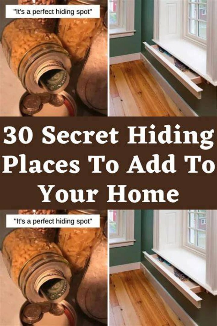 What is the best hiding place ever?
