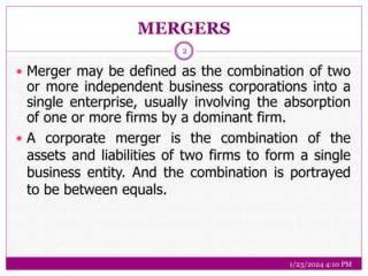 What is the combination of 2 or more firms into a single firm?