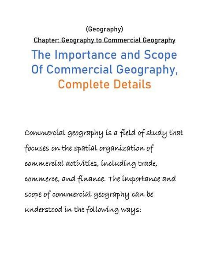 What is the importance of commercial geography?