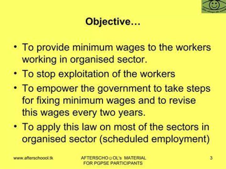 What is the objective of minimum wages?