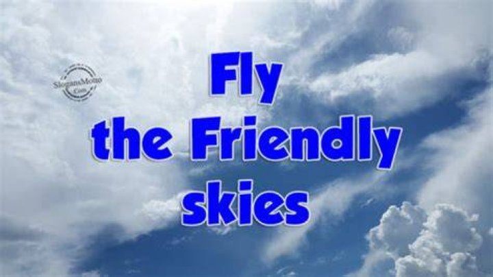 What is the slogan Fly the friendly skies?
