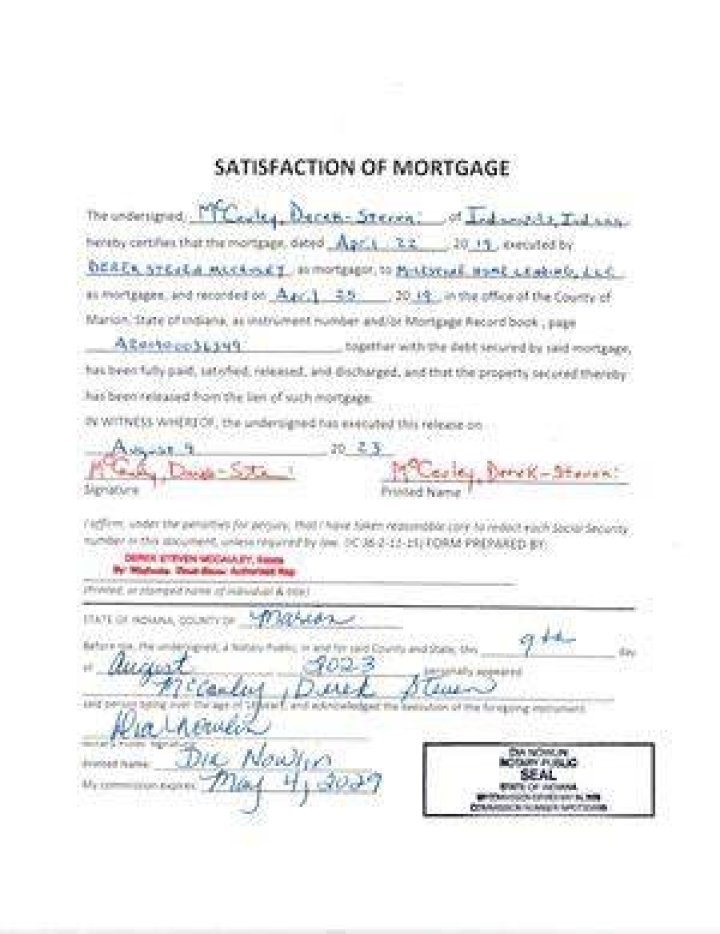 Who signs a satisfaction of mortgage?
