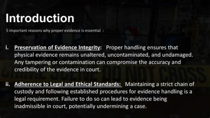 Why is it important to manage physical evidence?