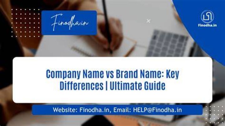 Why should a company name and brand name be different?